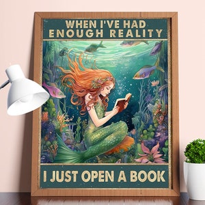 Cuando ya he tenido suficiente realidad, simplemente abro un libro, póster, arte de pared de sirena en el océano, lienzo para leer un libro, impresión inspiradora bohemia, póster hippie