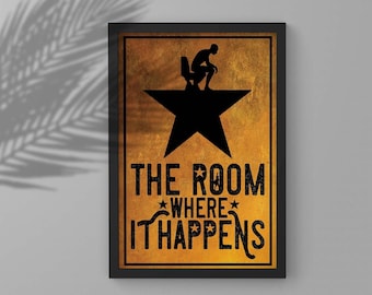 The Room Where It Happens Poster, Broadway Hamilton Canvas, Funny Bathroom Wall Decor, Hamilton Musical Prints Gift For Friends