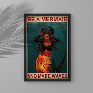 Be A Mermaid And Make Waves Vintage Poster Leinwand, Vintage Black Girl Meerjungfrau Kunstdruck, Vintage Meerjungfrau Wanddekor, Meerjungfrau Liebhaber Geschenk