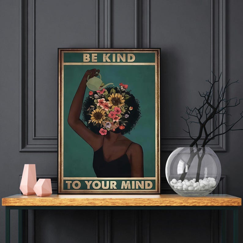Be Kind To Your Mind Poster, Black Girl Poster Print, Pot Head Garden Wall Art, Gardening Canvas, Black Art Canvas Wall Art, Hippie Poster image 3