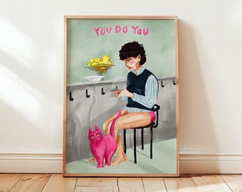 You Do You Art Print | Feminist Illustration, Women Empowerment