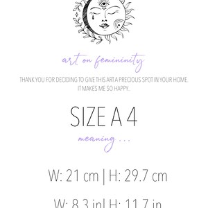 May include: Black and white line art print of a sun and moon with a third eye and a teardrop. The print is titled "art on femininity" and includes the text "SIZE A 4 meaning..." and the measurements "W: 21 cm | H: 29.7 cm" and "W: 8.3 in | H: 11.7 in".