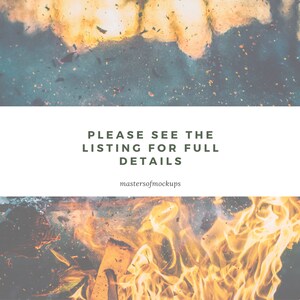 May include: An abstract image with a fiery, orange and yellow flame at the bottom and a blurred, teal and gold background at the top. The text "PLEASE SEE THE LISTING FOR FULL DETAILS" is centered in the middle, with "mastersofmockups" below.