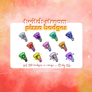 PIZZA TWITCH BADGES | Cheer Badges | Graphics | Ready to Use!