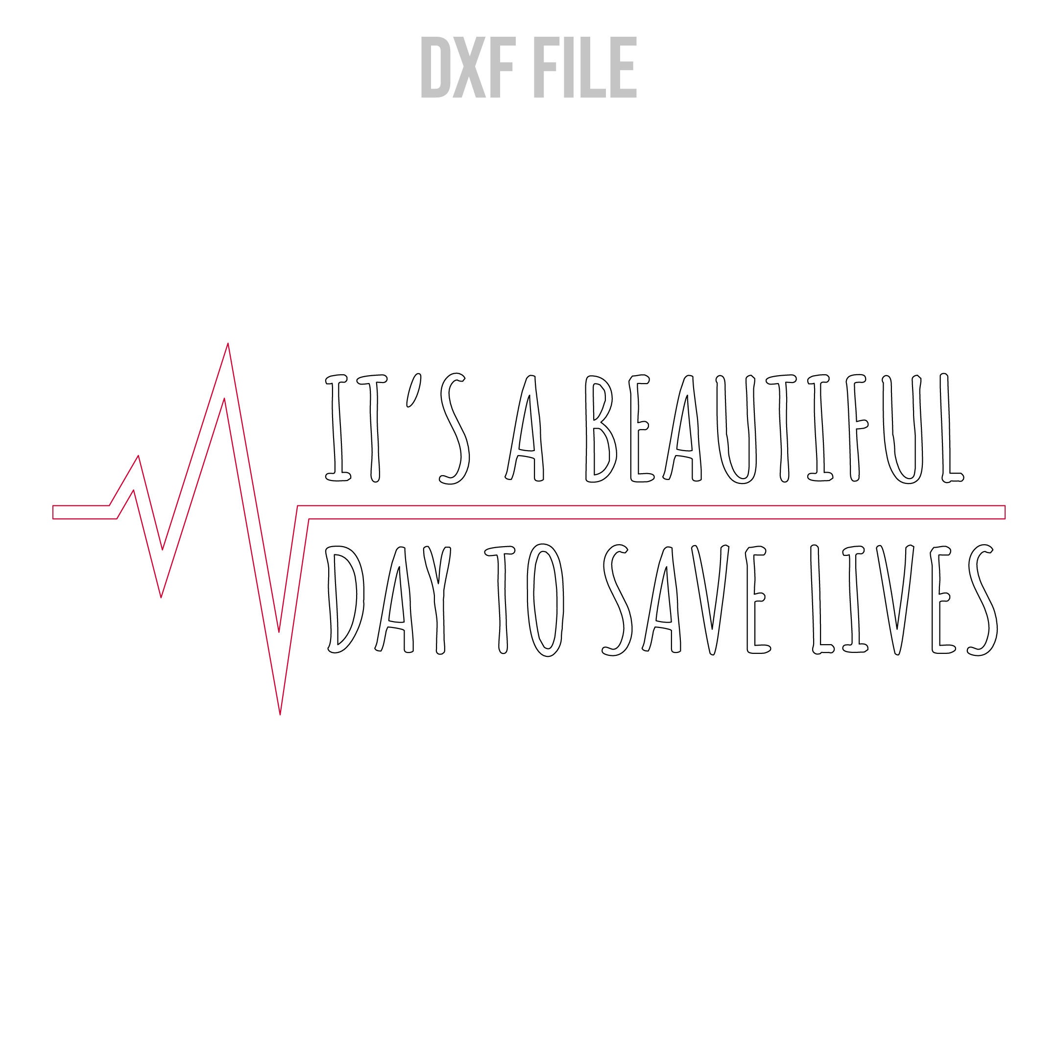 It's a Beautiful Day to Save Lives Save Lives Svg Heartbeat Svg Doctor