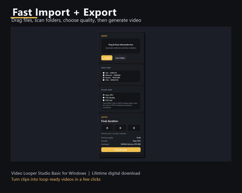 May include: A dark-themed software interface with the text "Fast Import + Export." The interface includes options for dragging files, scanning folders, and choosing quality settings. The text "Video Looper Studio Basic for Windows" is also visible.