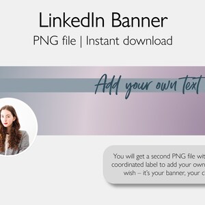 May include: A customizable LinkedIn banner template with a gray and purple gradient background. The banner features a circular profile picture placeholder and the text "Add your own text here".