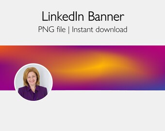 May include: A LinkedIn banner template with a gradient background in shades of purple, orange, and yellow. A woman with short blonde hair is wearing a purple blazer and is pictured in a circle in the left corner of the banner.