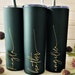 see more listings in the 20oz Skinny Tumbler section