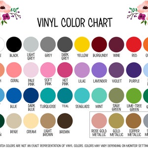 May include: Vinyl colour chart with 36 colour swatches, including white, black, grey, peach, coral, pink, lilac, lavender, violet, purple, blue, turquoise, teal, seaglass, mint, green, beige, cream, brown, rose gold metallic, gold metallic, copper metallic, and silver metallic.