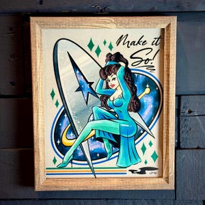 Make It So! - Deanna Troi Star Trek the Next Generation pinup 8”x10” Art Print