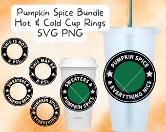 Fall Themed SVG Bundle, Pumpkin Spice Latte SVG, Cold Cup Ring SVG, Hot Cup svg, Starbucks Cup Decal Bundle, Instant Download