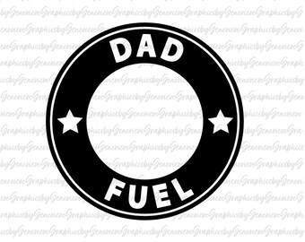 Download Dad Fuel Svg Etsy