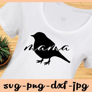 Mama Svg, Mama Bird Svg, Mommy To Be SVG