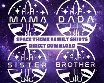 Space SVG, Space Birthday Party SVG, Family Shirt SVG, Mama Dada Shirt Design, Family Shirt Design, Nasa Shirt svg, Outerspace svg