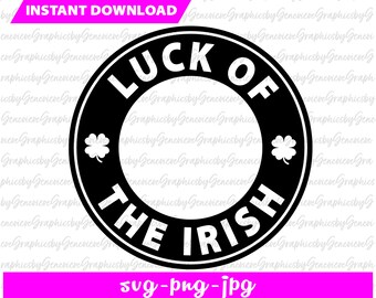 St. Patrick's Day SVG, Luck of the Irish SVG, Cold Cup SVG, St. Patrick's Day Cold Cup Ring