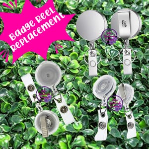 May include: A collection of badge reel replacements. The reels are silver and clear, with white straps and metal clips. The text "Badge Reel Replacement" is displayed in a pink starburst shape.