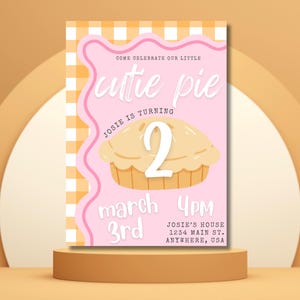 Our Little Cutie Pie Birthday Invitation