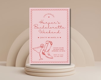 May include: Pink bachelorette party invitation with a red heart border. The invitation says "Harper's Bachelorette Weekend" with the dates "June 2-4" and location "Austin, TX". The invitation also includes a drawing of a margarita glass and cowboy boots.