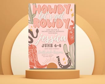 Howdy Let's Get Rowdy | Bachelorette Party Invitation