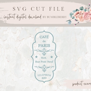 Frans teken SVG, Cafe Paris Svg, Vinyl Cut-bestand, Vintage Label, Meubelkunst, Cricut SVG, Sack Art, Heat Transfer Svg, HTV Svg, Frans