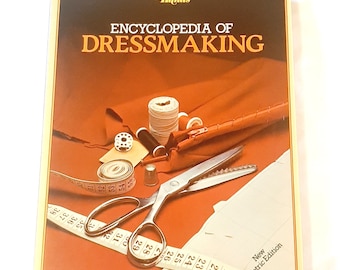 Golden Hands Encyclopedia of Dressmaking... New Metric Edition 1972