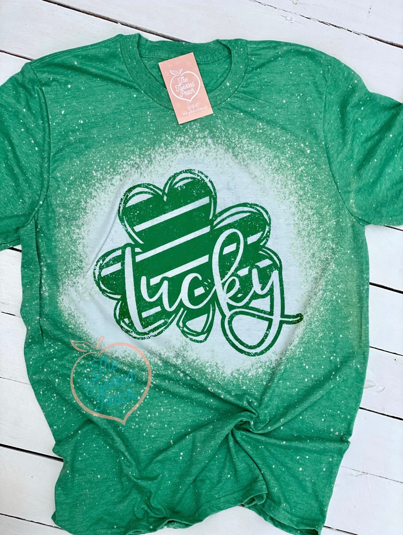 St Patricks Day Shirt Lucky Shamrock Bleached Tee Lucky Shirt Shamrock Shirt Bleached Tee Drinking Shirts St Pattys Day Shirt