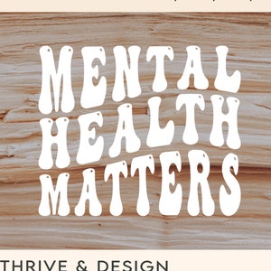 Mental Health Matters svg, Mental Health svg, Mental Health Awareness, ADHD svg, Neurodiversity Svg, Autism Svg, You Are Enough Svg