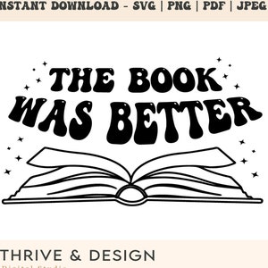 Il libro era meglio svg, Bookworm svg, leggere svg, leggere insegnante svg, il libro era adesivo migliore, clipart per cricut, estate svg