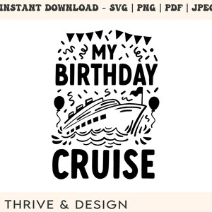 Birthday Cruise svg, Cruise svg, Cruise ship svg, family cruise svg, love it when we cruise together svg cruise shirts svg, cruise squad svg