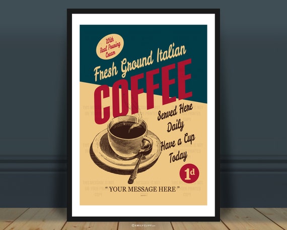 Personalised Café Style, Coffee Poster, Coffee Print, Decor, Retro, Vintage,  1950's Personalised Coffee Advert, Diner Print, Coffee Posters - Etsy Sweden