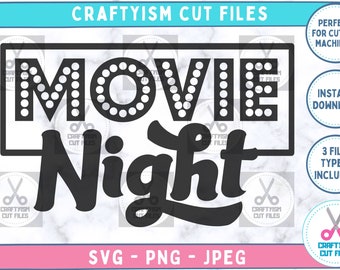 Movie Night SVG, Vintage Cinema SVG, At Home Movie Night Décor, Retro Movie Theatre Clipart, Cut File for Cricut Silhouette