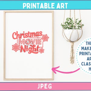 Christmas Movie Night SVG Cut File wall art Design Idea