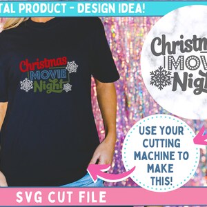 Christmas Movie Night SVG Cut File T-shirt Design Idea