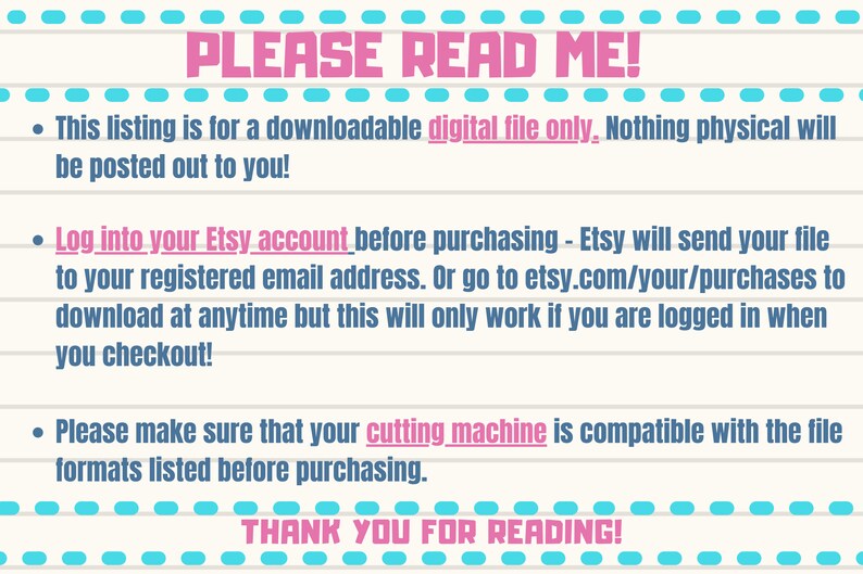 Puede incluir: Un gr&aacute;fico de texto rosa y azul sobre un fondo blanco con un borde punteado. El texto dice "PLEASE READ ME!" e incluye tres vi&ntilde;etas con instrucciones para descargar un archivo digital. El texto tambi&eacute;n incluye la frase "THANK YOU FOR READING!"