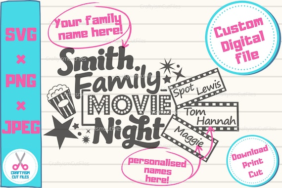 Personalized Family Movie Night SVG, Custom Cinema Decor (Digital Download)