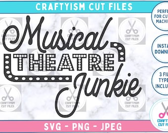 Musical Theatre Junkie SVG, Theatre Lover Gift SVG, Am Dram SVG, Vintage Retro Stage Sign Clipart, Cut File for Cricut Silhouette