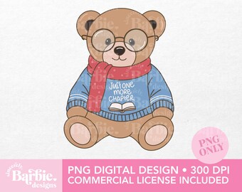 Bookish Bear PNG – cozy book lover “Just One More Chapter” Sublimation Design (Digital Download)
