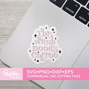 May include: A pink and black digital design featuring the text "This Witch Needs Coffee" with stars around the text. The design is for commercial use cutting files.