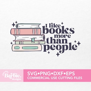 Prenota i file png in formato SVG / Mi piacciono i libri più delle persone / Lettura del download digitale in formato SVG