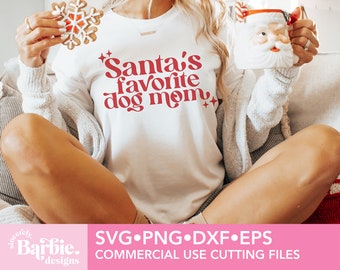 Santa's Favorite dog mom svg png | Funny Christmas Svg | Merry Christmas Svg | Christmas Jumper | Winter Svg | Christmas Vibes Svg | Dog mom