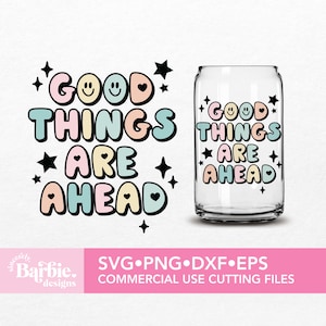 Cosas buenas están por delante Archivo SVG / Citas de afirmación positiva descarga digital / SVG DIY para Silhouette Cameo & Cricut
