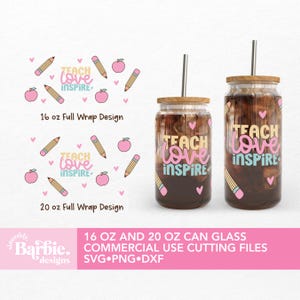 Teach Love Inspire volledige verpakking voor glas van 16 oz en 20 oz | Inpakbeker Teacher Appreciation | Leuke leraar-svg | Digitale download