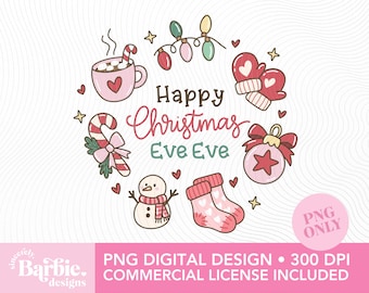 Happy Christmas Eve Eve PNG, Hand-Drawn Pink Holiday Design (Digital Download)