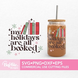 My Holidays are all Booked svg png, Book lovers svg, Merry Christmas Svg, Winter Svg, Christmas Season Svg, Christmas Shirt Svg