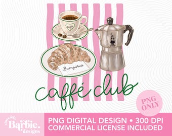 Pink Caffè Club PNG, Girly Italian Coffee Sublimation Design