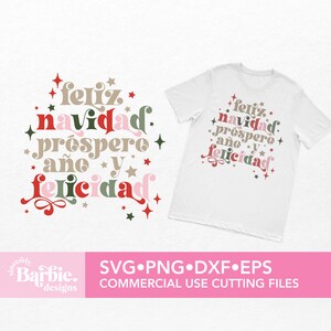 May include: A digital design featuring the text "Feliz Navidad Prospero A&ntilde;o y Felicidad" in a retro style with red, green, and pink colors. The design is surrounded by stars and is perfect for creating festive crafts and projects.