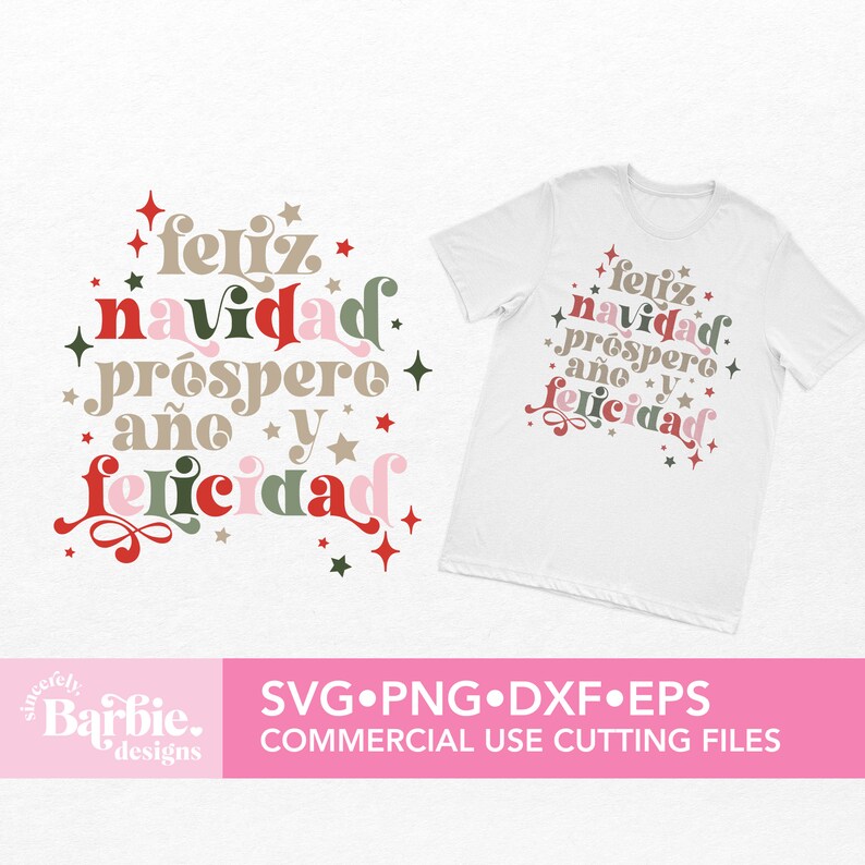 May include: A digital design featuring the text "Feliz Navidad Prospero A&ntilde;o y Felicidad" in a retro style with red, green, and pink colors. The design is surrounded by stars and is perfect for creating festive crafts and projects.