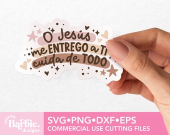 O Jesus me entrego a Ti cuida de todo SVG PNG Cut Files for Cricut, Jesus svg, Bible Verse Svg, Faith Svg, Christian svg, Catholic Gift