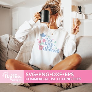 Pas de pluie, pas de fleurs SVG, citation inspirante png, DTF UV, design floral pastel, motivation printanière svg, png de fleurs mignonnes, fichiers de coupe Cricut